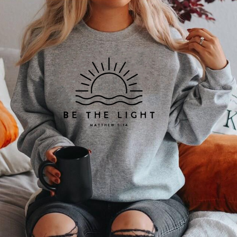 Inspirational “Be The Light” Graphic Crewneck Sweatshirt for Women